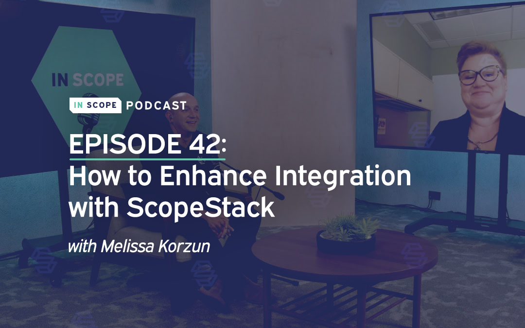 How to Enhance Integration with ScopeStack with Melissa Korzun
